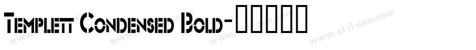 Templett Condensed Bold字体转换